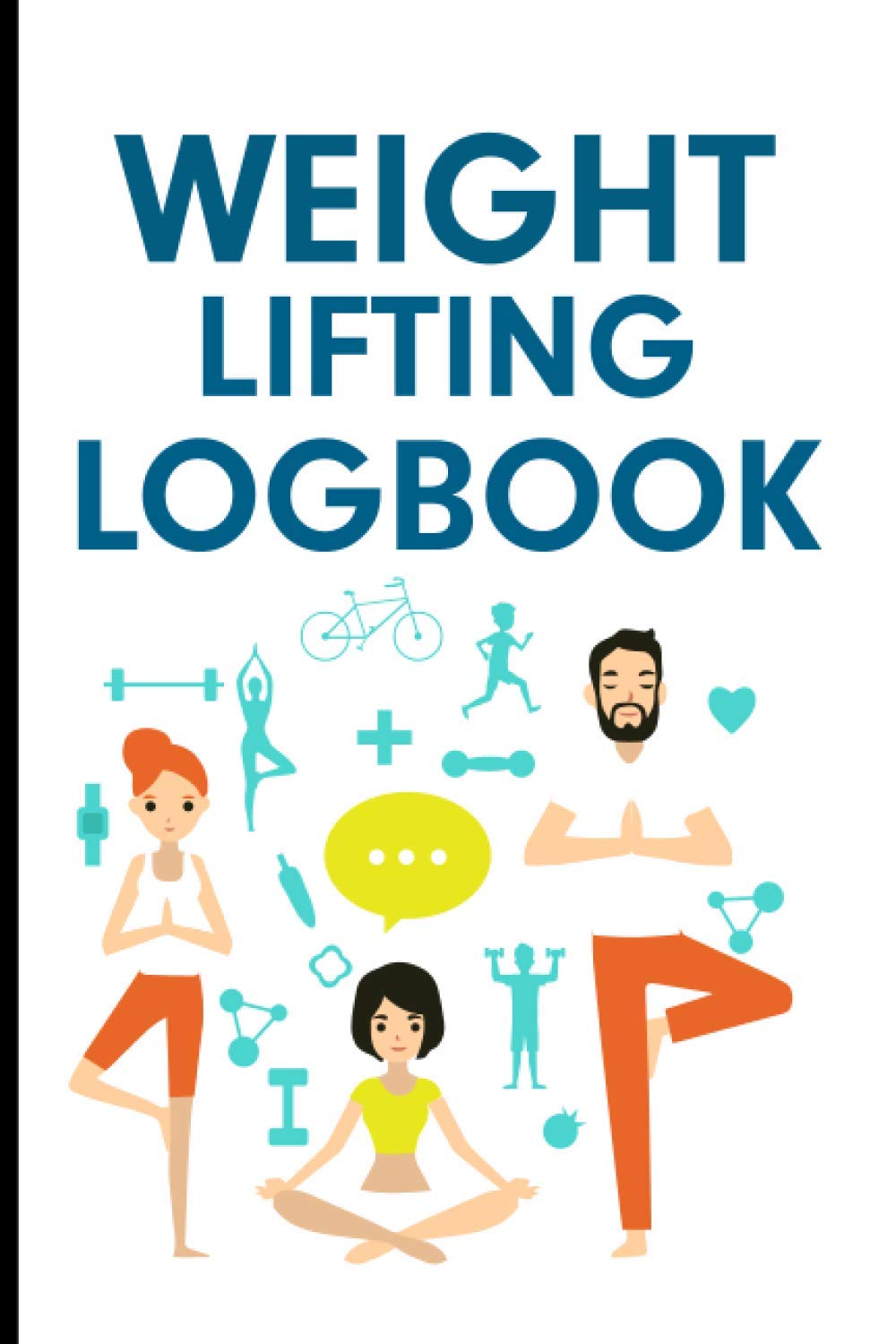 Weight Lifting LogBook: Best Workout Log-100 Pages