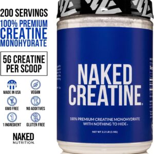 NAKED Pure Micronized Creatine Monohydrate – 200 Servings, 1,000g Bulk – Vegan, Non-GMO, Gluten & Soy Free – Muscle Building, Strength Training, Gym & Fitness Supplement