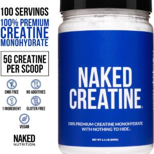 NAKED Pure Micronized Creatine Monohydrate Powder – Unflavored, 500g, 1.1lb Bulk – Vegan, Non-GMO, Gluten-Free, Soy-Free, No Fillers, Supports Muscle Growth & Strength – 100 Servings