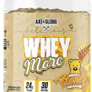 Axe & Sledge WHEY More Premium Protein Blend | 24g Protein, Whey Concentrate & Isolate | Prebiotic Fiber for Enhanced Absorption | Creamy, Delicious, Versatile | 30 Servings, Honey Grizzly Graham