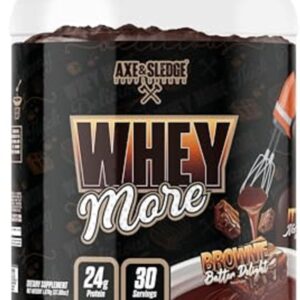 Axe & Sledge WHEY More Premium Protein Blend | 24g Protein, Whey Concentrate & Isolate | Prebiotic Fiber for Enhanced Absorption | Creamy, Delicious, Versatile | 30 Servings, Brownie Batter