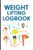 Weight Lifting LogBook: Best Workout Log-100 Pages